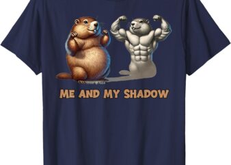 Groundhog Day – Me and My Shadow Design T-Shirt