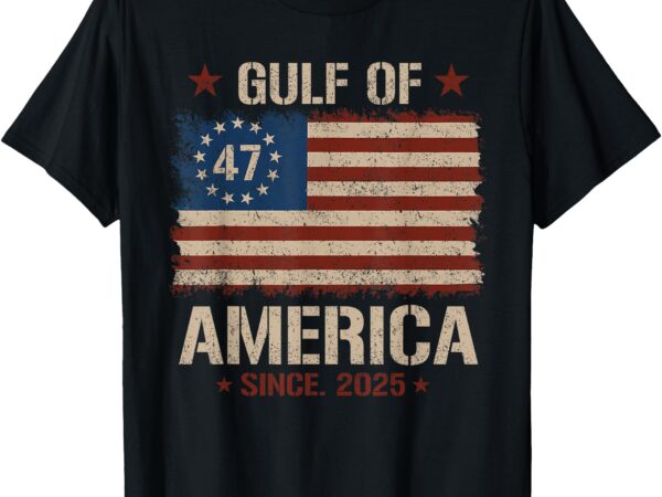 Gulf of usa america est 2025 47th american flag gulf mexico t-shirt