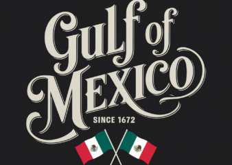 Gulf of Mexico SINCE 1672