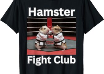 Hamster Fight Club Funny Government Waste T-Shirt