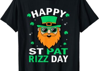 Happy St Pat Rizz Day Saint St Patricks Day Leprechaun Rizz T-Shirt