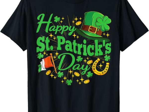 Happy st patricks day shamrock irish saint patricks day t-shirt