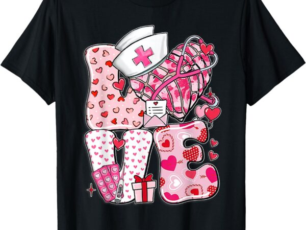 Happy valentine tee nurse love nurse valentine t-shirt