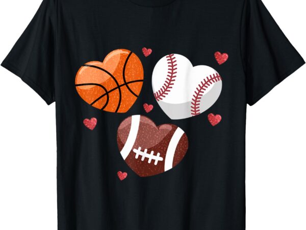 Heart football basketball baseball valentines day boys men’s t-shirt