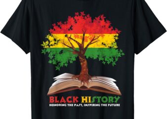 Honoring Past Inspiring Future Men Women Black History Month T-Shirt