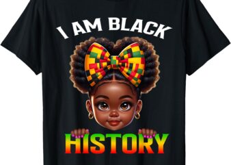 I Am Black History BHM Black Pride Black Melanin Girl Kids T-Shirt