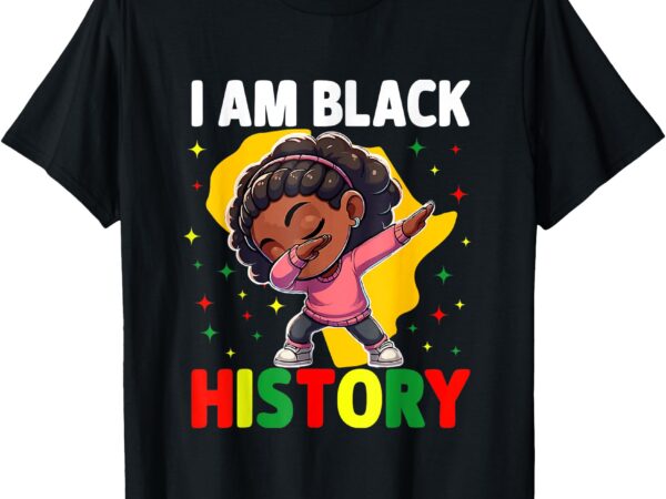 I am black history kids girls women black history month t-shirt