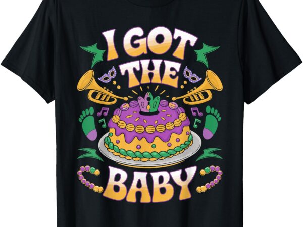 I got the baby pregnancy announcement funny mardi gras t-shirt