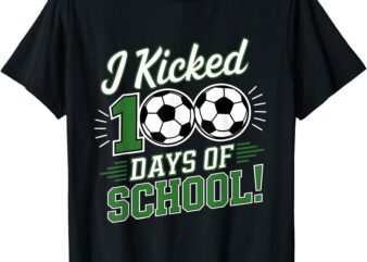 I Kicked 100 Days Of School 100th Day Smarter Soccer Boys T-Shirt