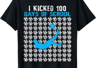 I Kicked 100 Days Of School Soccer 100th Day Of School Boys T-Shirt