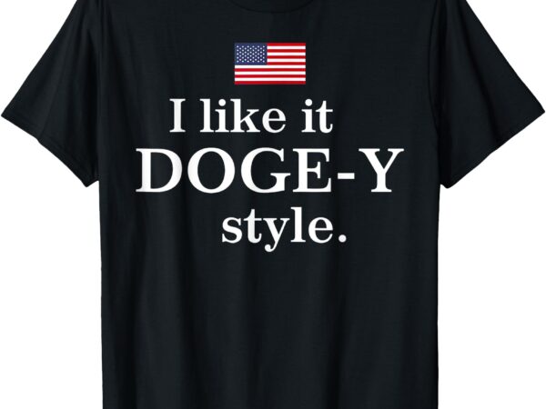 I like it doge-y style doge fans t-shirt