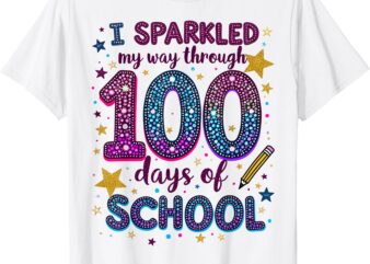 I Sparkled My Way Through 100 Days Of School Teacher T-Shirt