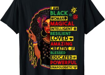 I am Black History African Black History Month Women Girls T-Shirt