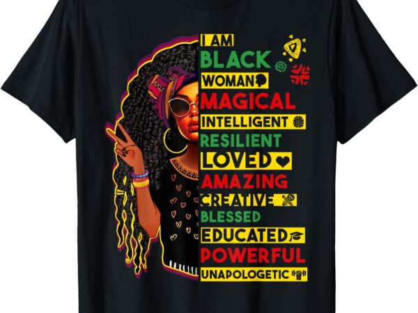 I am black history african black history month women girls t-shirt