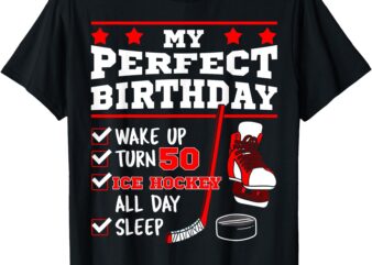 Ice Hockey 50th Perfect Birthday Party Player Sports Puck T-Shirt