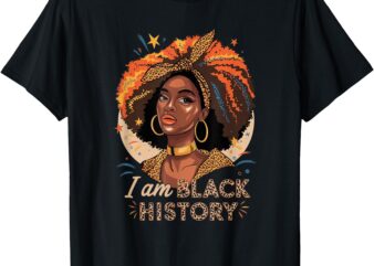 I’m Black History Afro Black History motivation T-Shirt