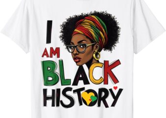 I’m Black History Month Proud African American Girls Women T-Shirt