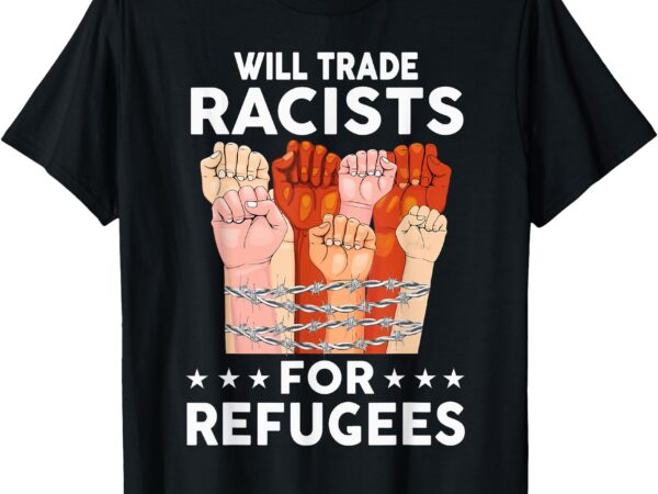 Immigrants patriotic immigration deportation protest racism t-shirt