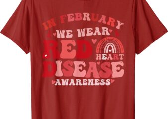 In February We Wear Red CHD Awareness Heart Health Groovy T-Shirt