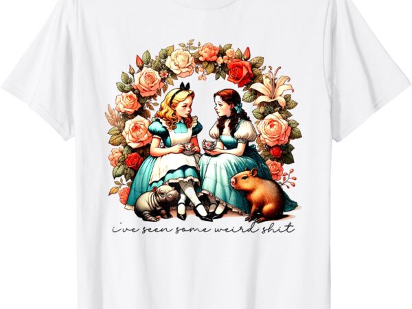 I’ve seen some weird shit t-shirt