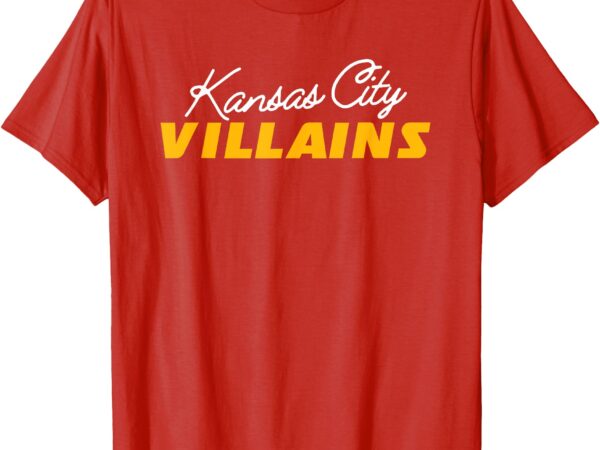 Kansas city villains, talk about the refs we’ll talk about t-shirt