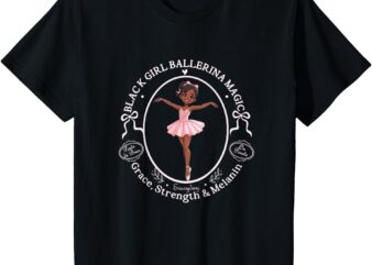 Kids Black Girl Ballerina Magic African American Ballet Dance Tee T-Shirt