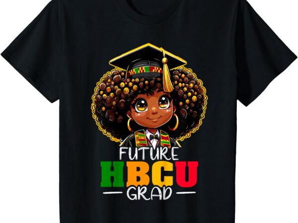 Kids future hbcu grad afro black history month t-shirt