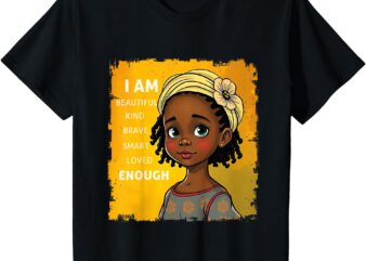 Kids I Am Beautiful Girls Black History Month African American T-Shirt