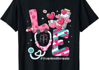 LOVE Wheelchair Occupational Therapy Life Valentines Day T-Shirt