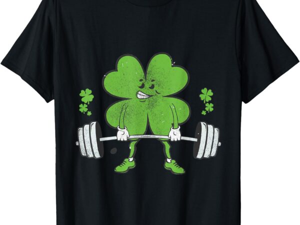 Lifting shamrock st patricks day fitness gym workout t-shirt