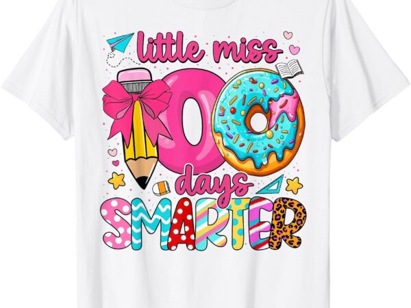 Little miss 100 days smarter 100th day of school girls kids t-shirt