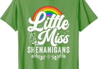 Little Miss Shenanigans For Girls And Women St Patricks day T-Shirt