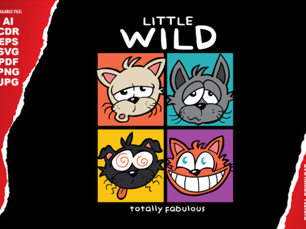 Little wild t shirt vector graphic