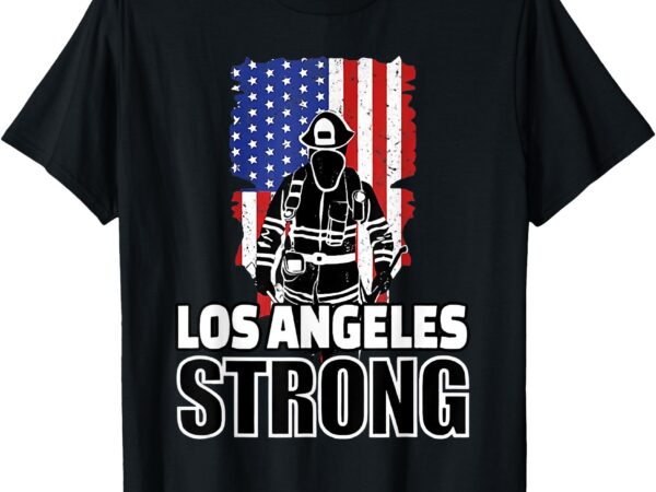 Los angeles strong t-shirt