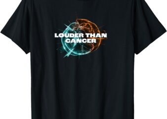 Louder Than Cancer T-Shirt