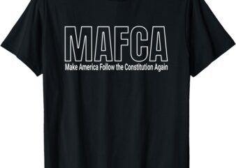 MAFCA Satire MAGA Common Sense Political Humor T-Shirt