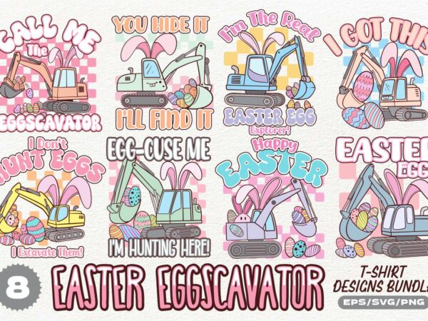 Easter eggscavator t-shirt designs bundle