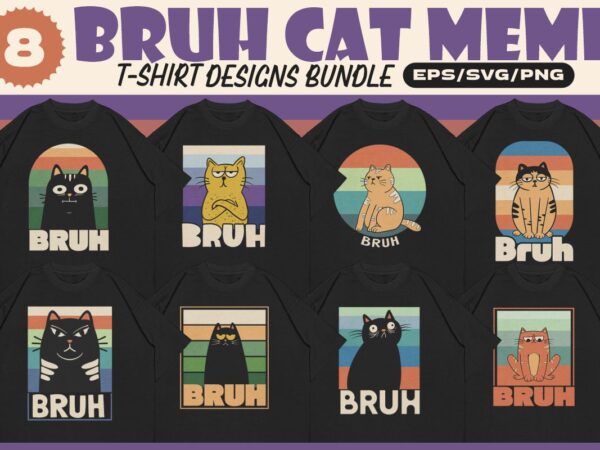 Bruh cat meme t-shirt designs bundle