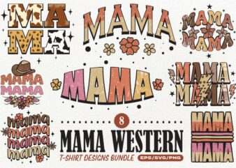 Mama Western T-shirt Designs Bundle