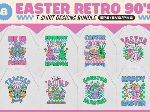 Easter retro 90’s t-shirt designs bundle