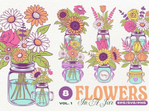 Spring flowers in a jar bundle vol. 1 t shirt template vector