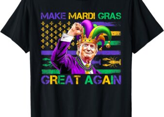 Make Mardi Gras Great Again US Flag Trump Mardi Gras Parade T-Shirt