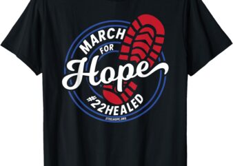 March for Hope Steel Hope T-Shirt