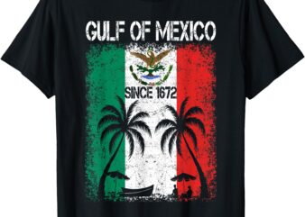 Gulf of Mexico Since 1672 Retro Vintage Beach Mexican Flag T-Shirt