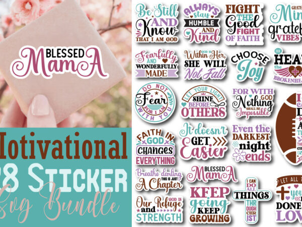 Motivational sticker t-shirt bundle motivational sticker svg bundle