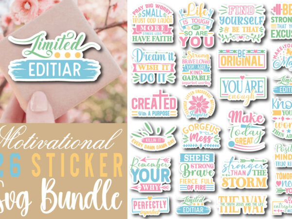 Motivational sticker t-shirt bundle motivational sticker svg bundle