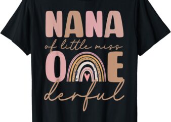 Nana of Little Miss Onederful First Birthday Boho Rainbow T-Shirt