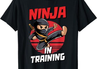 Ninja In Training Costume Party Warrior Boys Girls Kids T-Shirt