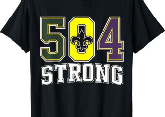 Nola Strong New Orleans Support Never Forget Nola Strong T-Shirt