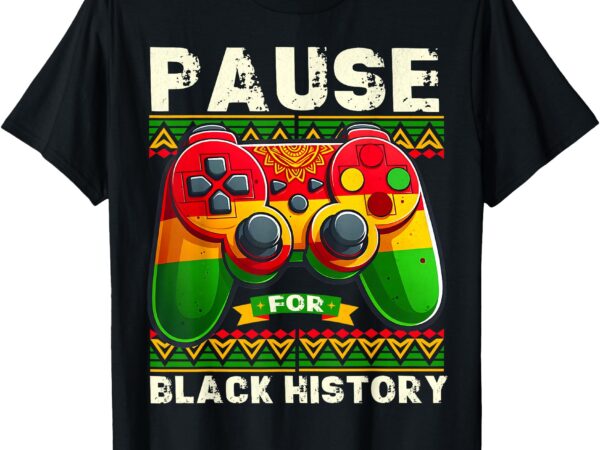 Pause for black history month boys kids gamer video gaming t-shirt